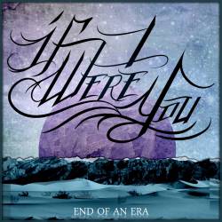 If I Were You : End of an Era